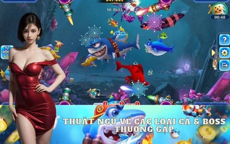 Thuật Ngữ Về Các Loại Cá & Boss Thường Gặp