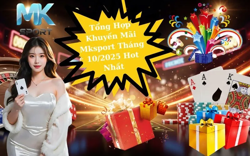 Tổng Hợp Khuyến Mãi Mksport Tháng 10/2025 Hot Nhất